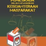 610 paradigma baru pemilukada dalam mewujudkan kesejahteraan masyarakat 2.jpg