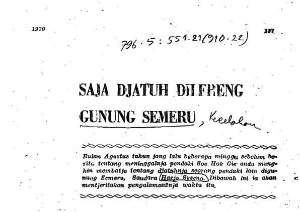Kisah Harjo Suseno Jatuh di Gunung Semeru Sebelum Tragedi Soe Hok Gie